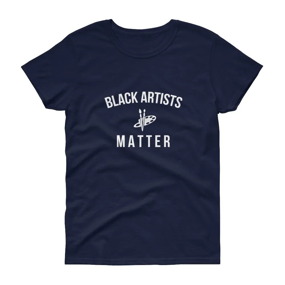 Black Artists Matter - Women's short sleeve t-shirt