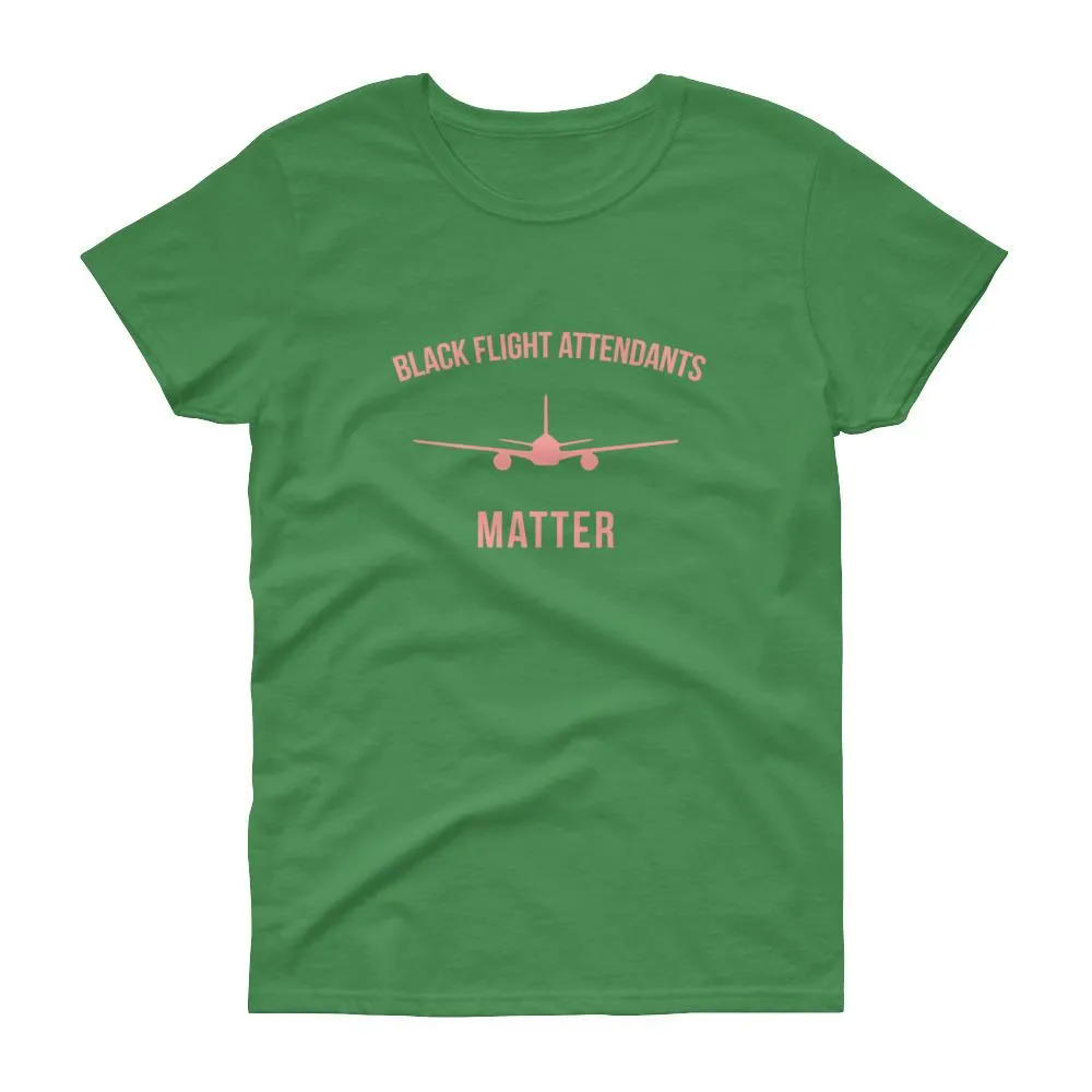 Black Flight Attendants Matter - Women's short sleeve t-shirt