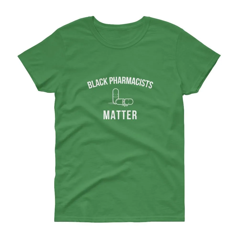 Black Pharmacists Matter - Women's short sleeve t-shirt