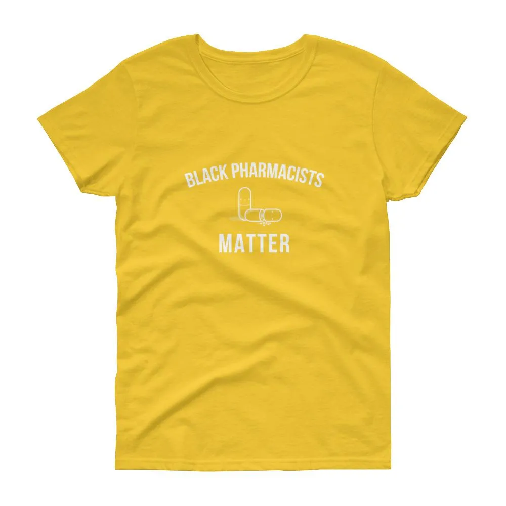 Black Pharmacists Matter - Women's short sleeve t-shirt